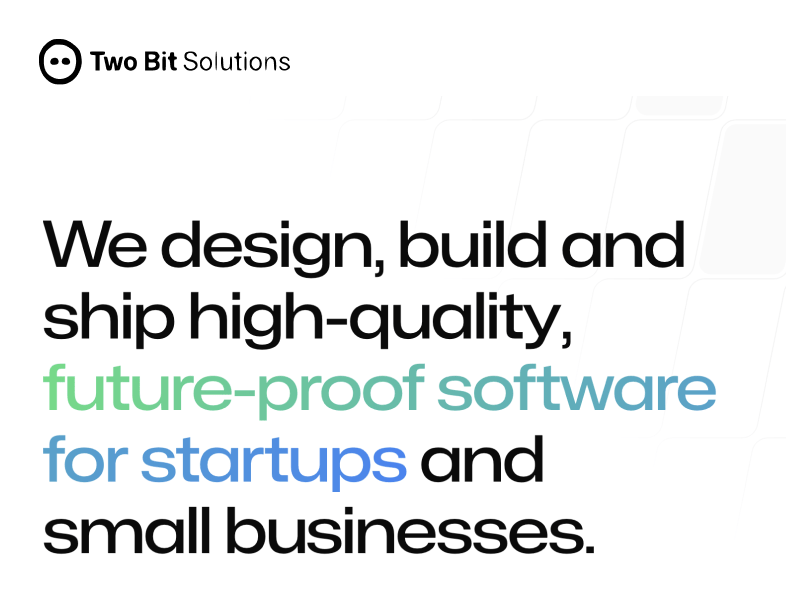 Two Bit Solutions World Class Full Stack Development Team For Hire